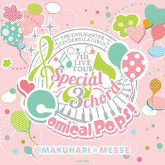 Single THE IDOLM@STER CINDERELLA GIRLS 「Special 3chord Comical Pops！会場オリジナルCD」