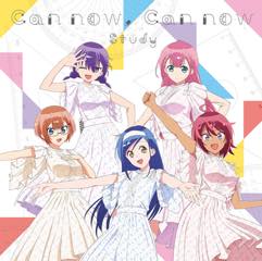 Single「Can now, Can now」Study ぼく勉盤