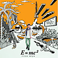 Album「E=mc2」入野自由