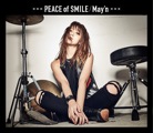 Album「PEACE of SMILE」May'n 初回C