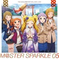 Single THE IDOLM@STER MILLION LIVE!「M@STER SPARKLE05」