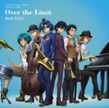 Single 弱虫ペダル「Over the Limit」