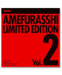 Single「AMEFURASSHI LIMITED EDITION Vol.2」アメフラっシ