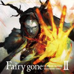 Album Fairy Gone「BACKGROUND SONGSⅡ」(K)NoW_NAME