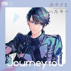 Single「Journey to U」カナメとハルキー TypeB