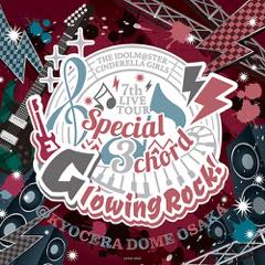 Single THE IDOLM@STER CINDERELLA GIRLS 「Special 3chord Glowing Rock! 会場オリジナルCD」