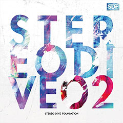 Album「STEREO DIVE 02」STEREO DIVE FOUNDATION 通常