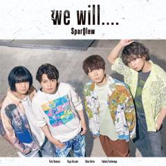 Album「we will....」SparQlew 通常