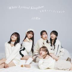 Single「White Lyrical Kingdom/キセキ-ノ-フィラメント」i☆Ris BD
