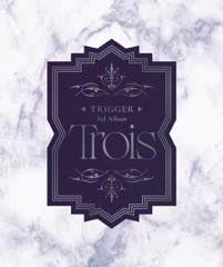 Album アイドリッシュセブン「Trois」TRIGGER